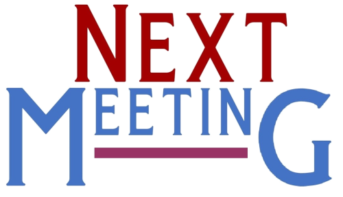 Next Meeting